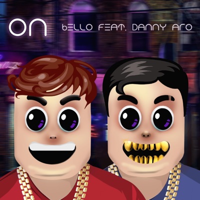 ON (feat. Danny Aro) - Single
