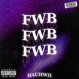 fwb (feat. Hauhwii) !Neco