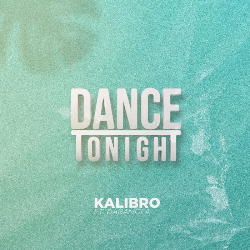 Dance Tonight (feat. Daramola)
