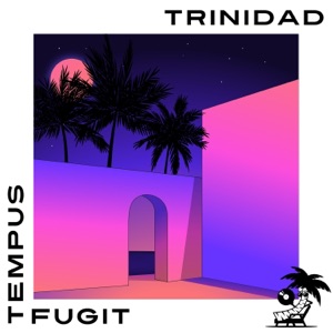Tempus Fugit (Remixes) - Single