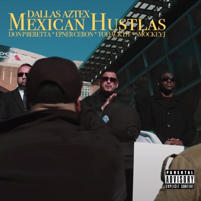 Mexican Hustlas - Single