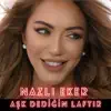 Nazlı Eker - Aşk Dediğin Laftır