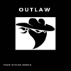 Outlaw (feat. Vivian Okoye) [Remix] [Remix] - Single