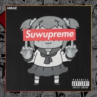 Suwupreme - Single - Miraie