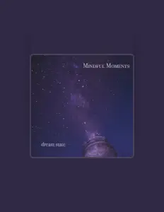 Listen to Mindful Moments, watch music videos, read bio, see tour dates & more!