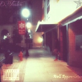 Why Though (feat. YBMrDoItAll) D.Foster