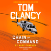 Tom Clancy Chain of Command (Unabridged) - Marc Cameron