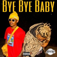 Bye Bye Baby - Single - Los Angeles Lifers