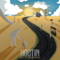 Exit Conditions - Hootin