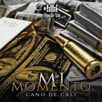 Mi Momento - Single - Cano de Cali