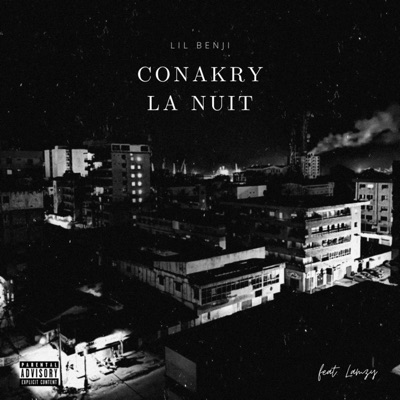 Conakry La Nuit (feat. Lamzy) - Single