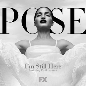 I'm Still Here (feat. Patti LuPone) [From 