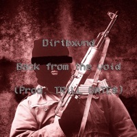 Back From the Void - Single - Dirtbxvnd