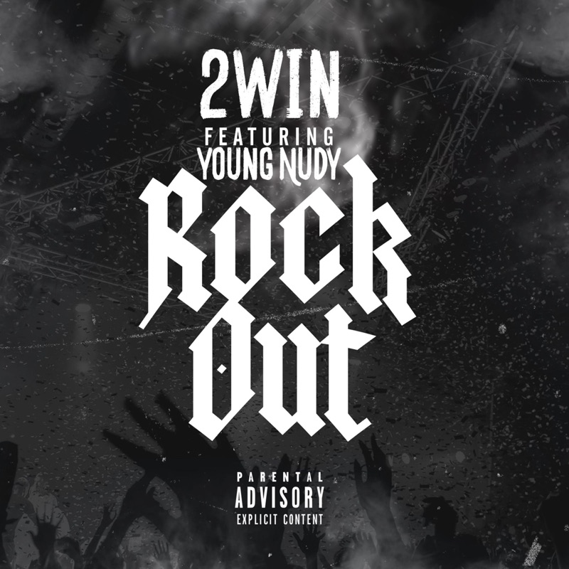 ROCK OUT (feat. YOUNG NUDY)