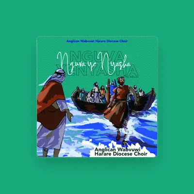 Listen to Anglican Wabvuwi Harare Diocese Choir, watch music videos, read bio, see tour dates & more!