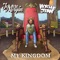 My Kingdom - Jemere Morgan & Wyclef Jean lyrics