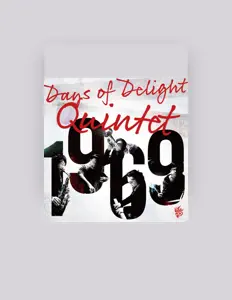 Escucha a Days of Delight Quintet, mira vídeos musicales, lee la biografía, consulta fechas de giras y mucho más.