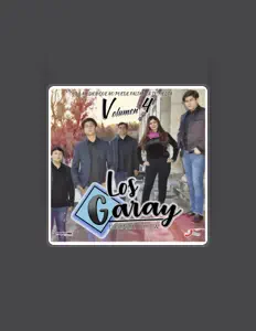 收听 Los Garay Escala Show、观看音乐视频、阅读小传、查看巡演日期等 ！