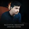 Agustin Amador - Conectado Contigo