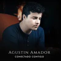 Conectado Contigo — Agustin Amador