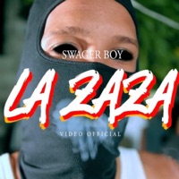 La Zaza - Single - SwaggerBoy