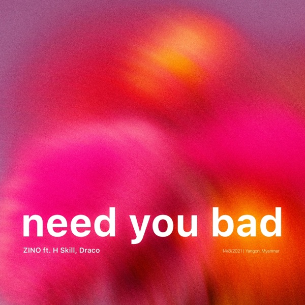 Need You Bad (feat. H Skill & Draco)