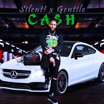 Cash (feat. Gentile) - Single