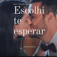 Escolhi Te Esperar - Single - Marcela Tais & Palavra Tocada