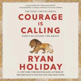 Courage Is Calling: Fortune Favors the Brave (Unabridged)