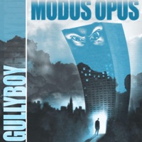 Modus Opus (feat. Gullyboy) - Single - Mog.Y, Wise Guy & Benny Zenn