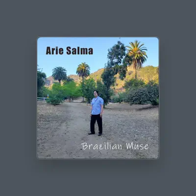 Listen to Arie Salma, watch music videos, read bio, see tour dates & more!