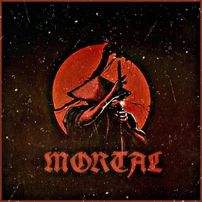 MORTAL - Single