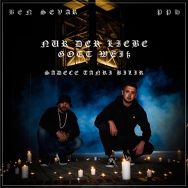 Nur der liebe Gott weiß PPH & Ben Sevar