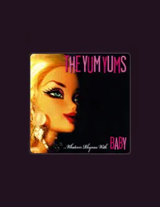Listen to The Yum Yums, watch music videos, read bio, see tour dates & more!