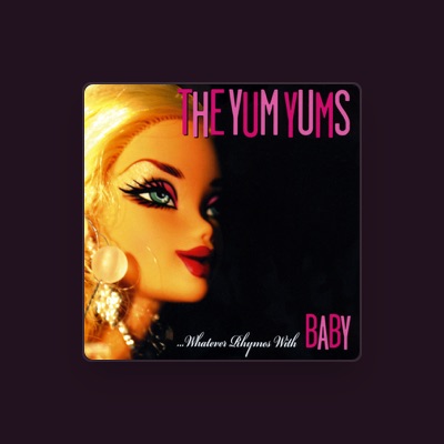 Listen to The Yum Yums, watch music videos, read bio, see tour dates & more!