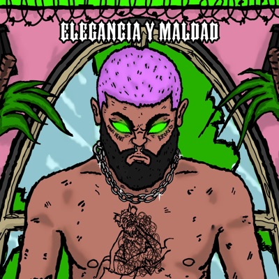 Elegancia y Maldad - Single