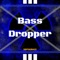 Bass Dropper - Srpskibass lyrics