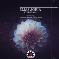 Attention - Elias Soria, Franzis-D & Kayza & Samar