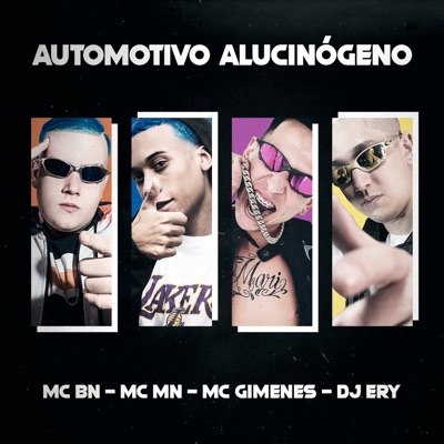 Automotivo Alucinógeno - Single