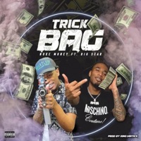 Trick Bag (feat. Big Scar) - Single - Nuke Money