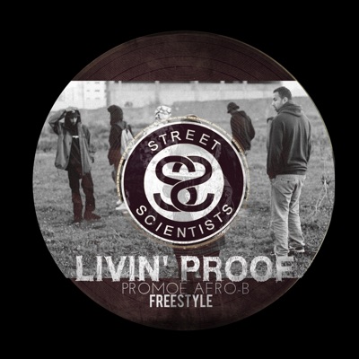Livin Proof (feat. Clasick kid, Xico92, Mobb West & Afro-b) - Single