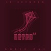 Retro 2.0 (feat. Sr Reynoso) - Single