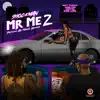 Stream & download MR ME2 (feat. Young Kenna) - Single