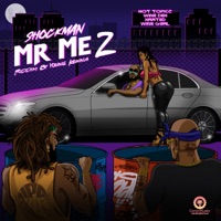 MR ME2 (feat. Young Kenna) - Single - Shockman