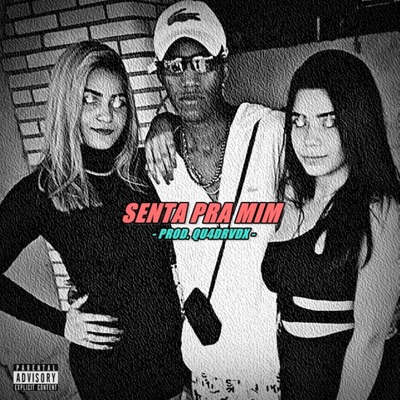 Senta pra Mim - Single