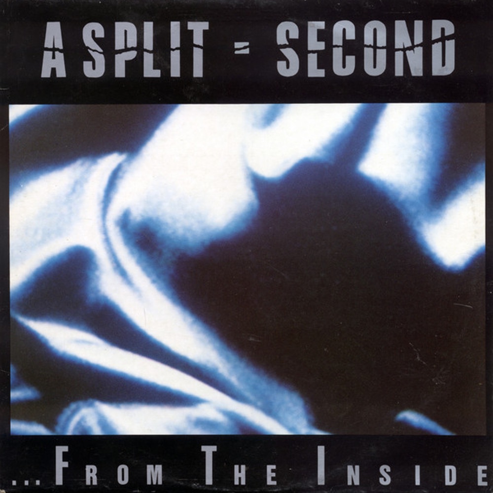 Обложка альбома «From the Inside» — A Split-Second