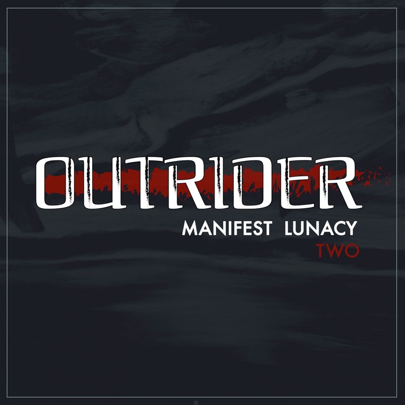 Manifest Lunacy Two - EP