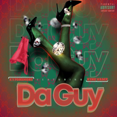 Da Guy (feat. King Vamp) - Single