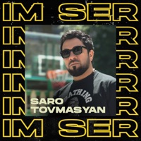 Im Ser - Single - Saro Tovmasyan