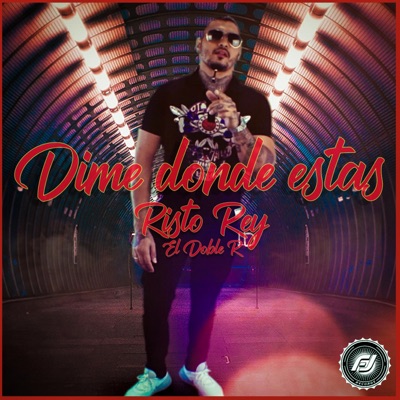 Dime dónde estás - Single